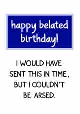 belated couldn't Birthday Card 13719 created by Winnie's Design