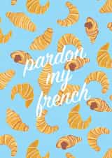 french pardon Card 41342 created by Paige & Willow