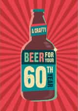 A crafty beer for your 60th year age 60 birthday card created by The Typecast Gallery