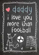 I love you more than football Father's Day card created by Mad Philomena