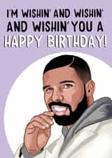 drake celebrity Birthday Card 16292 created by Bubble&Cheek