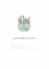 plant say Thank You Card 17080 created by Fern + Grey