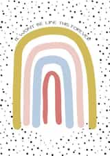 it won't be like this forever rainbow Thinking of you Card 41430 created by THE GRAPHICS GALLERY