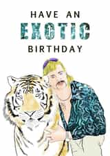 Joe Exotic netflix Birthday Card 32981 created by Harriet Popham