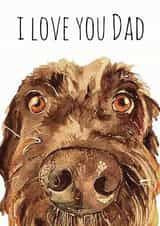 Cute Fathers Day Card - Dad - Dog - I Love You Dad created by Jo Scott Art
