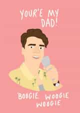 you're boogie Father's Day Card 39890 created by Ame Illustrates