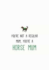 horse mum horse mother Card 34103 created by Arundel-Peaches Brown