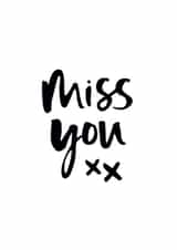 miss you adult Just because Card 10566 created by Too Wordy