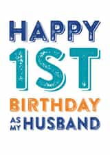Happy 1st birthday as my husband created by Do You Punctuate?