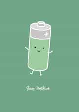 stay positive Just because Card 17531 created by emily.reevedesigns