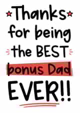 Best Bonus Dad Card - Step Dad - Birthday - Father's Day created by The Laughing Sloth