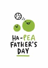 ha-pea pun Father's Day Card 27075 created by Conor Rawson