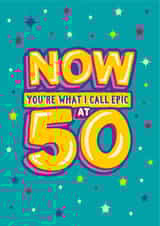 Funny Birthday Card - 50th - Now Music - Now You're What I Call Epic At 50 created by The Typecast Gallery