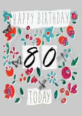 Classic 80th Birthday Card - For Her - Flowers created by Perkins & Morley