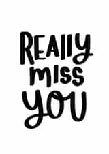 really miss you sending love Love & Friendship Card 10782 created by Print is the New Black