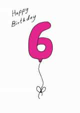 6 6th Birthday Card 7078 created by A Ray of Sunshine Cards