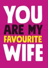 Funny Typography Anniversary Card / Birthday Card / Valentines Day Card - You Are My Favourite Wife created by Roll Creative