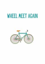 meet again cycling Just because Card 28738 created by Cards.Cards.Cards