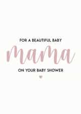 Beautiful baby mama new born card created by PERSNL