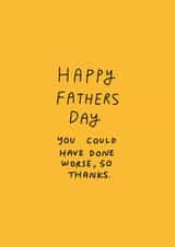 could have Father's Day Card 41173 created by Natalie Byrne
