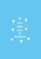 mental health love you Just because Card 16629 created by Natalie Byrne