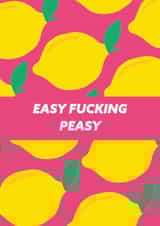 Easy Fucking Peasy Congratulations Card created by Ellie Fflur Studio