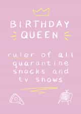 Quarantine queen Birthday Card 42978 created by Sophie Parker