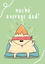 Nacho superhero Father's Day card created by The Tipsy Turtle