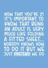 Being an Adult is Like Folding A Sheet Funny 21st Birthday Card created by Brogan Thomas