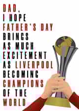 Champions of the world Father's Day card created by DanAllen20