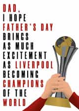Champions of the world Father's Day card created by DanAllen20