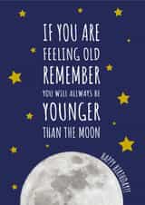 Younger than the moon birthday card created by Creative Gemz