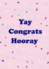 Yay congrats Congratulations Card 18355 created by Cardi C