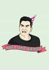 schitt schitt's creek Birthday Card 18437 created by Patrick