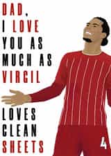 VIRIGL VAN DIJK LIVERPOOL Father's Day Card 16048 created by DanAllen20