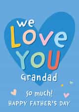 Cute Fathers Day Card for Grandad - We Love You So Much created by Macie Dot Doodles