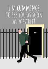 I'm Cummings to see you card created by PopDogShop