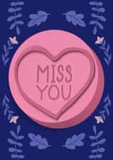 miss you missing you Just because Card 18264 created by Fab Bab