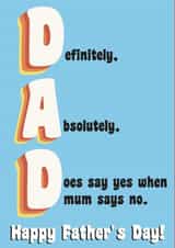 dad says yes Father's Day Card 41122 created by Courtney Simon