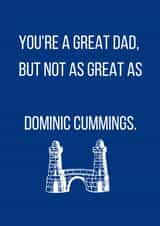 dominic cummings Father's Day Card 37537 created by Lou Lou 