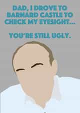 bernard castle dominic Father's Day Card 43255 created by Joseph Wynne