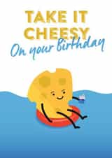 take it easy cheese Birthday Card 14763 created by Leo