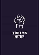 black lives Just because Card 17274 created by Hendrick Joseph