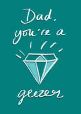Dad You're a Diamond Geezer Father's Day or Birthday card created by Tilly Bean Loves