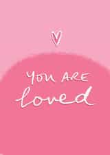 You Are Loved Pink Heart card created by Tilly Bean Loves