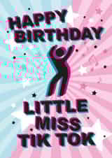 Cute Birthday Card - Tik Tok - Little Miss Tik Tok created by Rulu