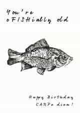 O-FISH-ially old birthday card created by Pickalily Card Creations