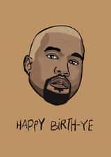 kanye birth-ye Birthday Card 13473 created by Phaedra Peer