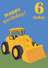 Age 6 birthday digger card  created by lovetractors