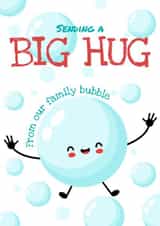 big hug lockdown Just because Card 42506 created by Close to the bone